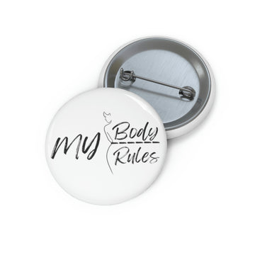 My Body, My Rules Pin Buttons