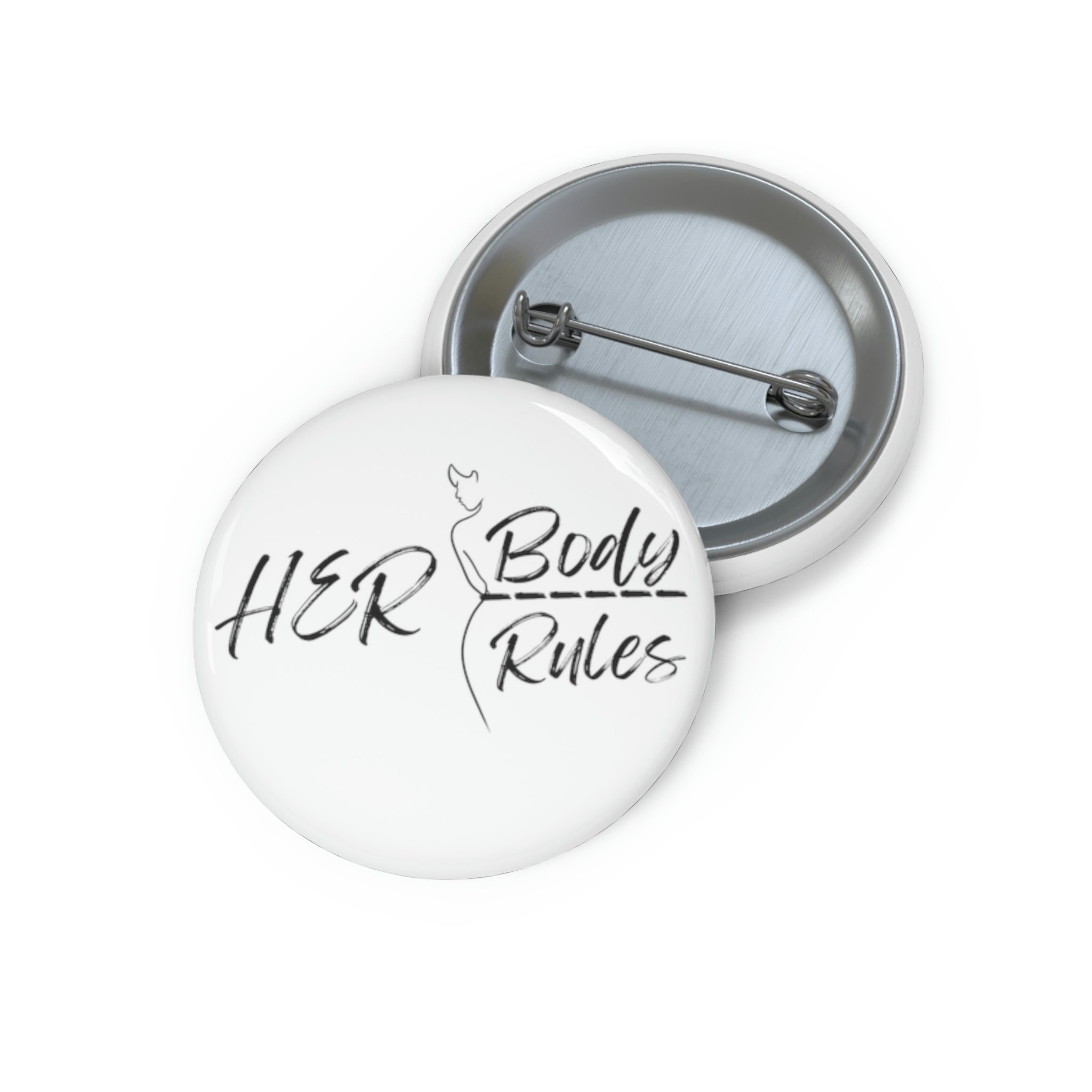 Her Body, Her Rules Pin Buttons